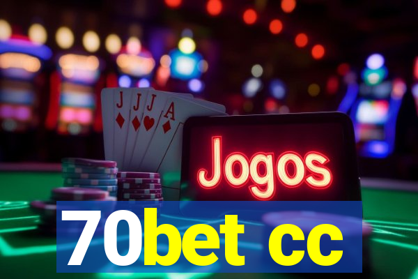 70bet cc